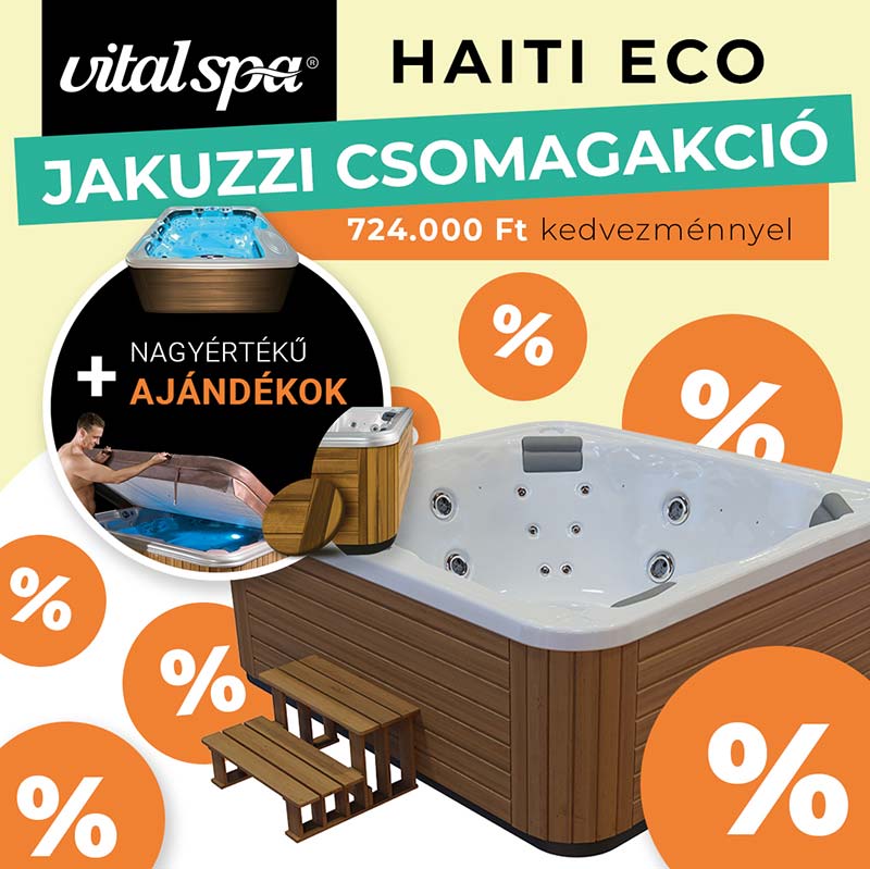 VitalSpa Haiti Eco jakuzzi akció 2024