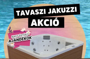 VitalSpa Jakuzzi akció 2025 tavasz